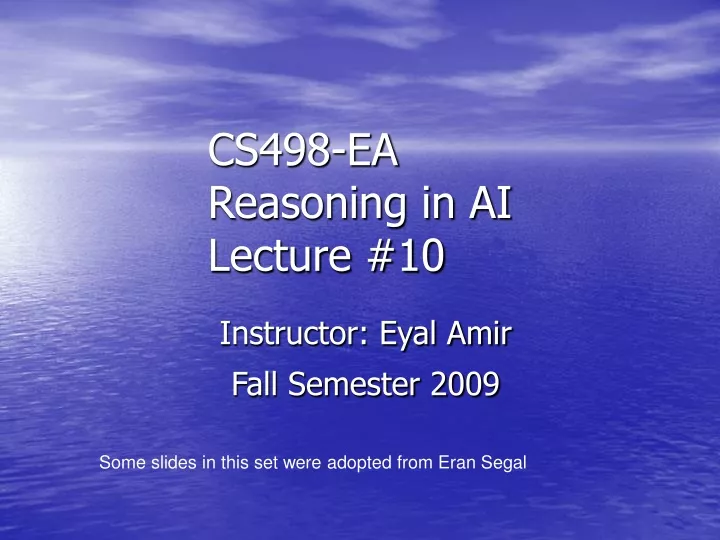 cs498 ea reasoning in ai lecture 10