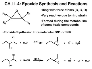 CH 11-4: Epoxide Synthesis and Reactions