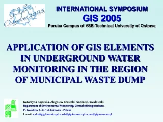 APPLICATION OF GIS ELEMENTS IN UNDERGROUND WATER MONITORING IN THE REGION OF MUNICIPAL WASTE DUMP
