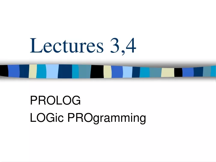 lectures 3 4