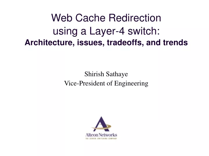 web cache redirection using a layer 4 switch