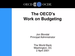 Jon Blondal Principal Administrator The World Bank Washington, DC 2 April 2001