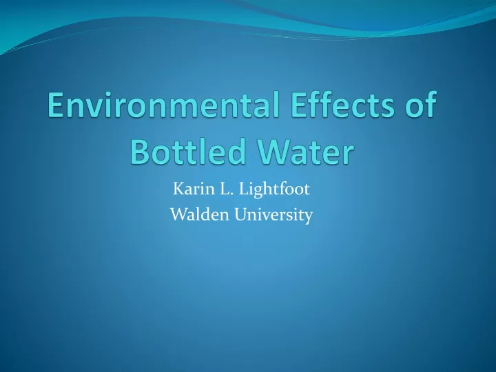 environmental effects of bottled water