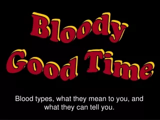 Blood types, what they mean to you, and what they can tell you.
