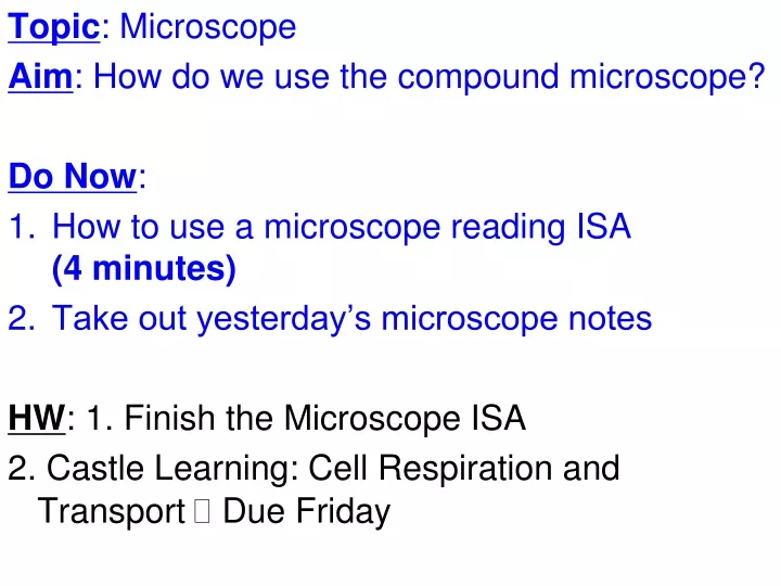 topic microscope aim how do we use the compound