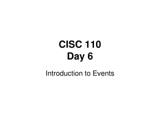 CISC 110 Day 6