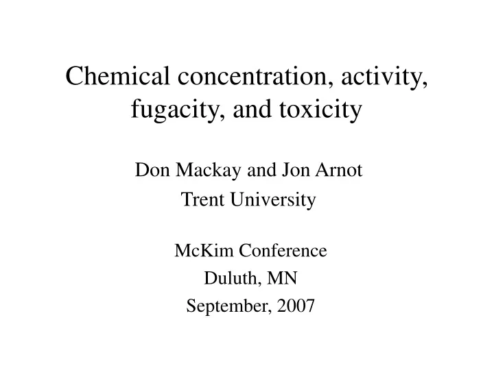 chemical concentration activity fugacity and toxicity