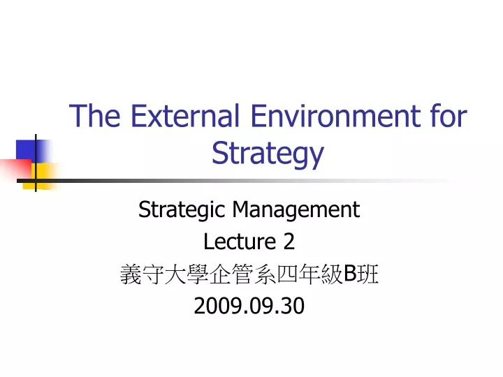 the external environment for strategy