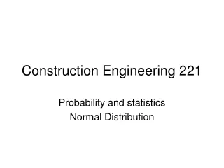 Construction Engineering 221