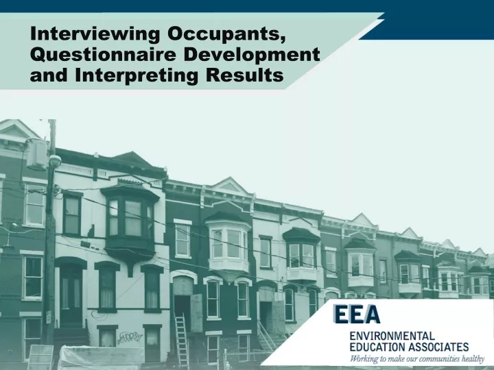 interviewing occupants questionnaire development and interpreting results