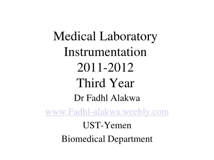 medical laboratory instrumentation 2011 2012 third year