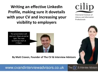 By Matt Craven, Founder of The CV &amp; Interview Advisors