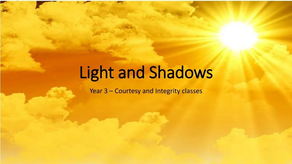 PPT - Light and Shadows PowerPoint Presentation, free download - ID:9641713