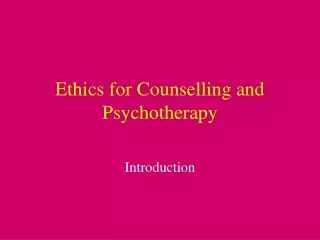 Ethics for Counselling and Psychotherapy