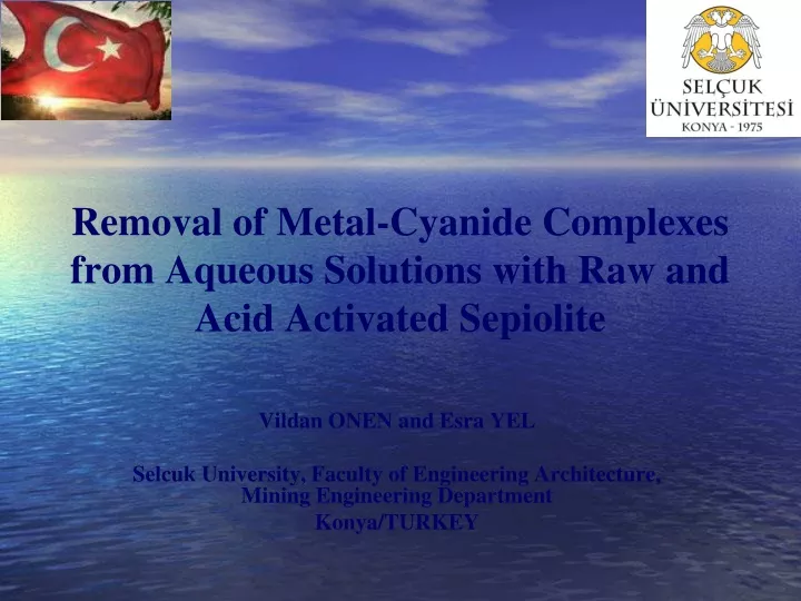 removal of metal cyanide complexes from aqueous solutions with raw and acid activated sepiolite