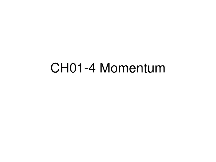 ch01 4 momentum