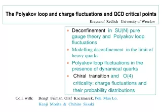 The  Polyakov  loop and charge fluctuations and QCD critical points