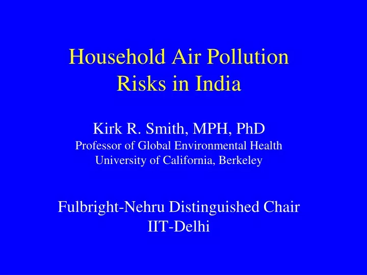 household air pollution risks in india kirk