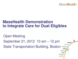 masshealth demonstration to integrate care for dual eligibles