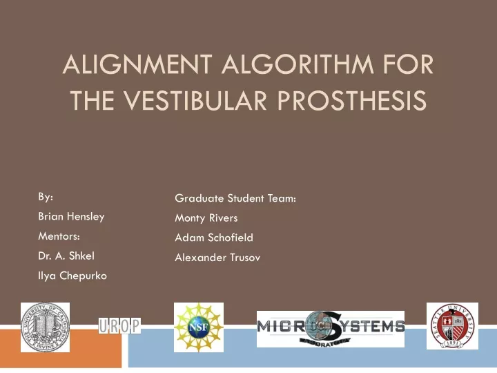 alignment algorithm for the vestibular prosthesis