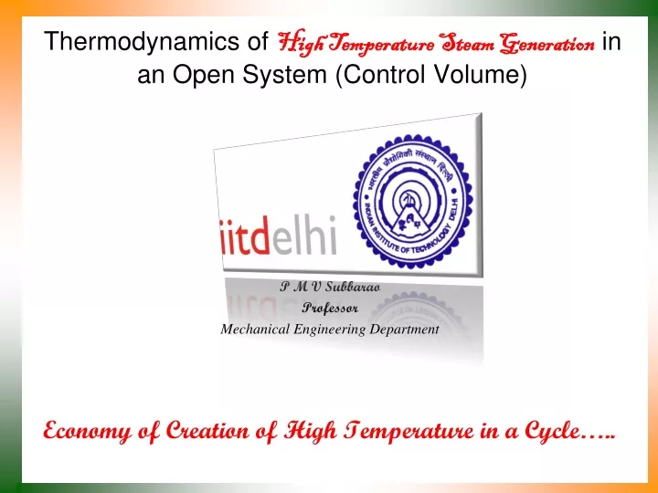 thermodynamics of high temperature steam generation in an open system control volume