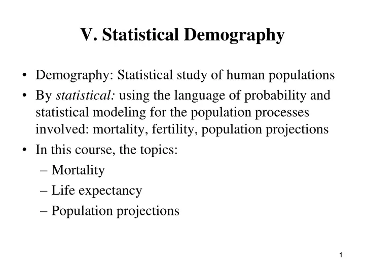v statistical demography