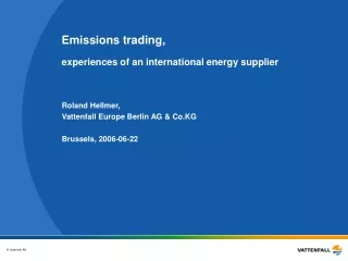 Emissions trading, experiences of an international energy supplier