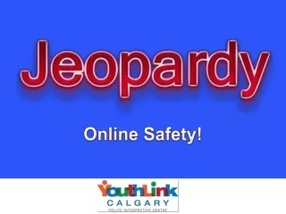 Online Safety!