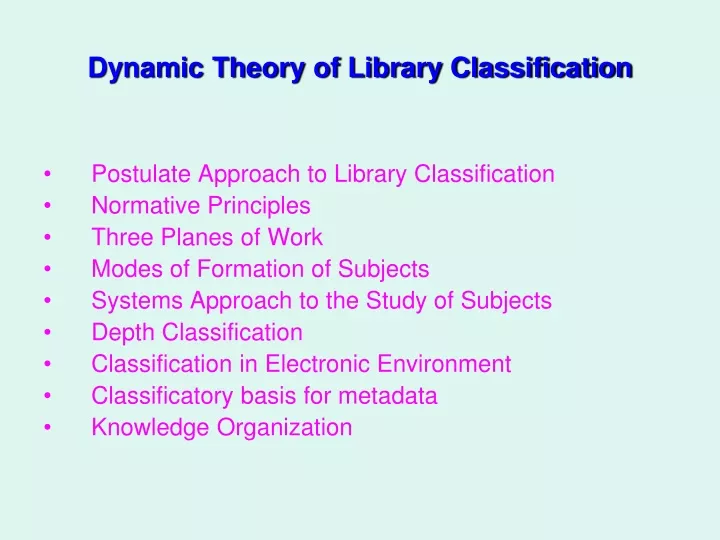dynamic theory of library classification