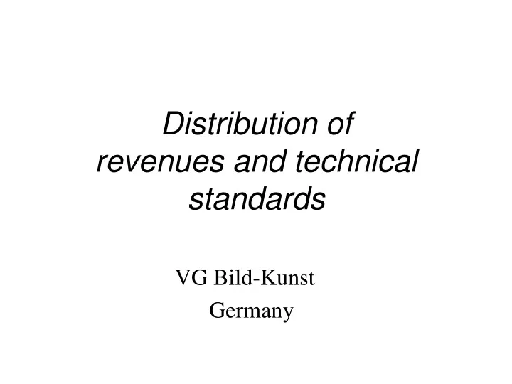 distribution of revenues and technical standards