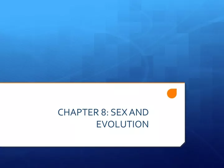 chapter 8 sex and evolution