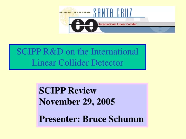 scipp r d on the international linear collider