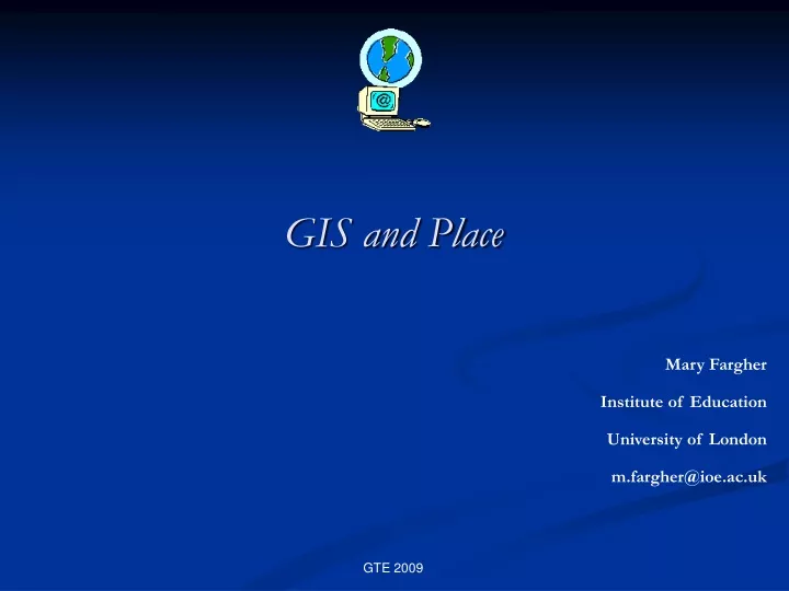 gis and place