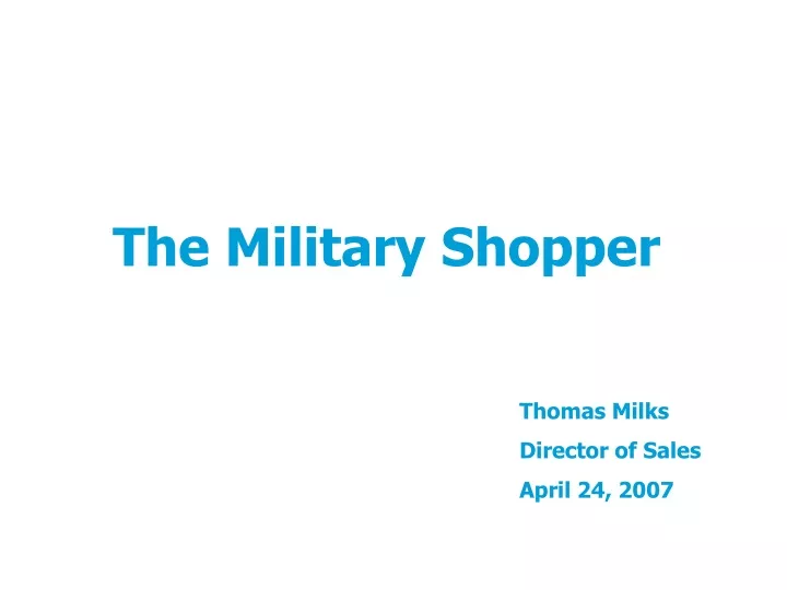 the military shopper