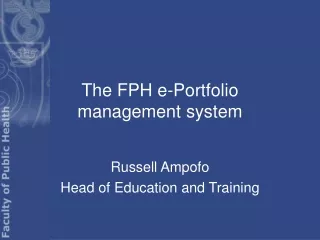 The FPH e-Portfolio management system
