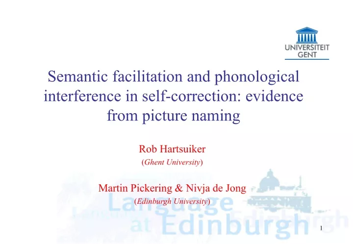 semantic facilitation and phonological interference in self correction evidence from picture naming