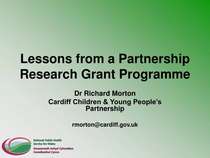 lessons from a partnership research grant programme