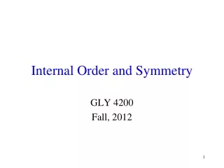 Internal Order and Symmetry