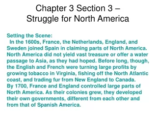 Chapter 3 Section 3 –  Struggle for North America