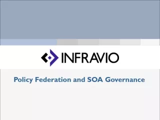 Policy Federation and SOA Governance