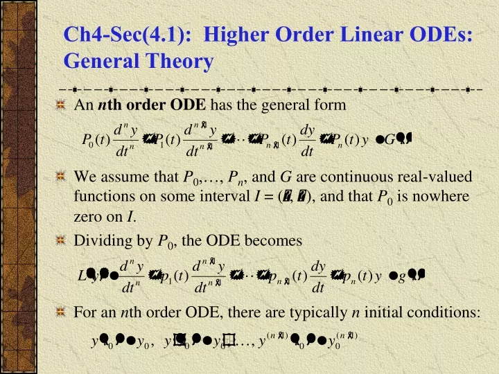 ch4 sec 4 1 higher order linear odes general theory