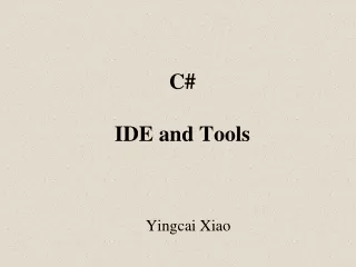 C# IDE and Tools
