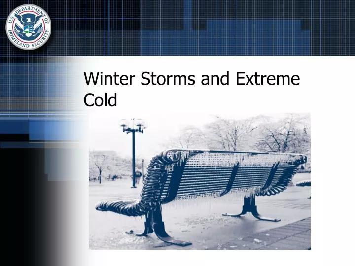 winter storms and extreme cold