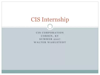 CIS Internship