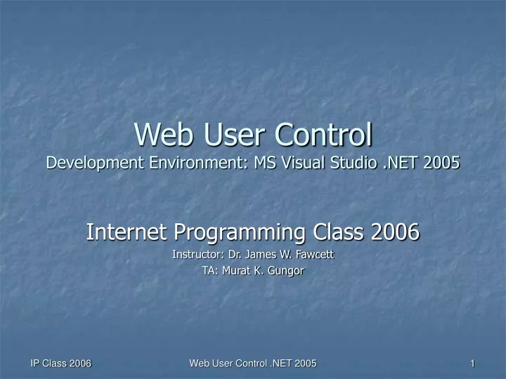 web user control development environment ms visual studio net 2005
