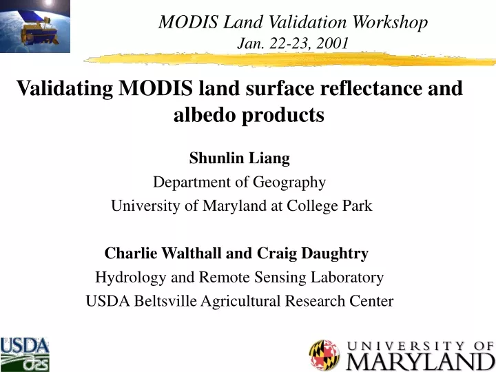 modis land validation workshop jan 22 23 2001