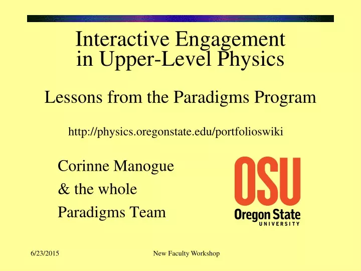 interactive engagement in upper level physics lessons from the paradigms program