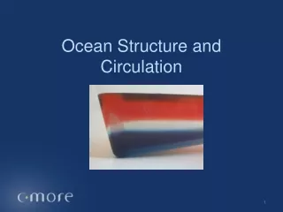 Ocean Structure and Circulation