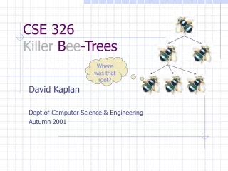 CSE 326 Killer  B ee -Trees