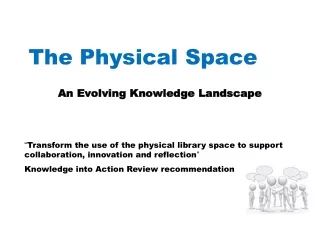 The Physical Space